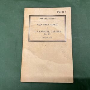 WW2 AMERICAN MANUAL FOR THE M1 CARBINE