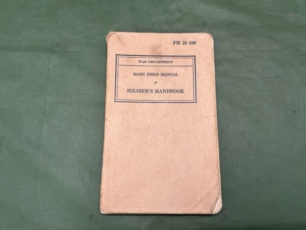 WW2 AMERICAN WW2 SOLDIERS HANDBOOK (WSB4)