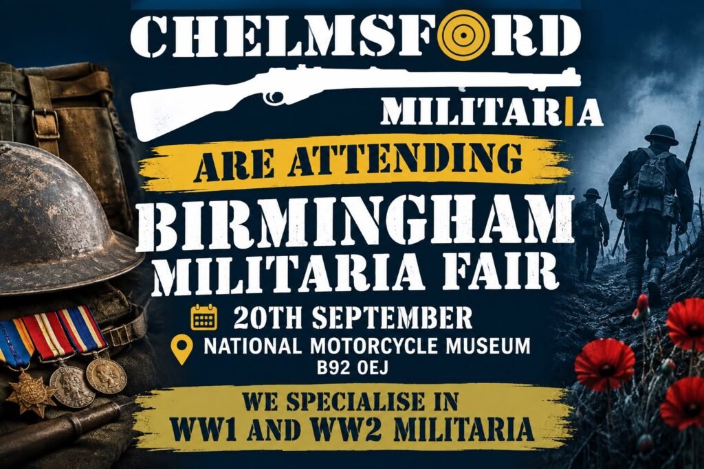 Chelmsford Militaria will be attending the Birmingham Militaria Fair